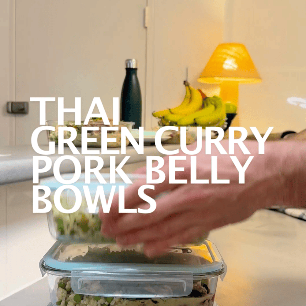 Thai Green Curry Pork Belly Bowls – Meal Prep Series